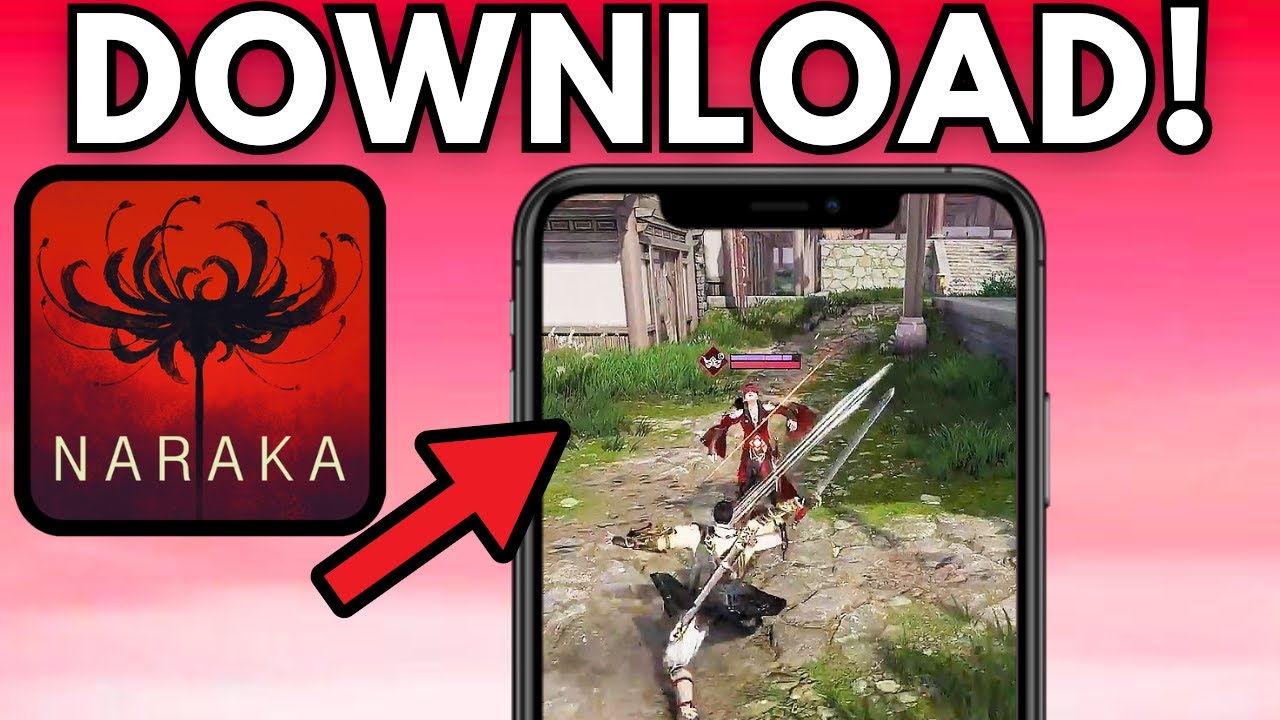 Как скачать Naraka Bladepoint Mobile