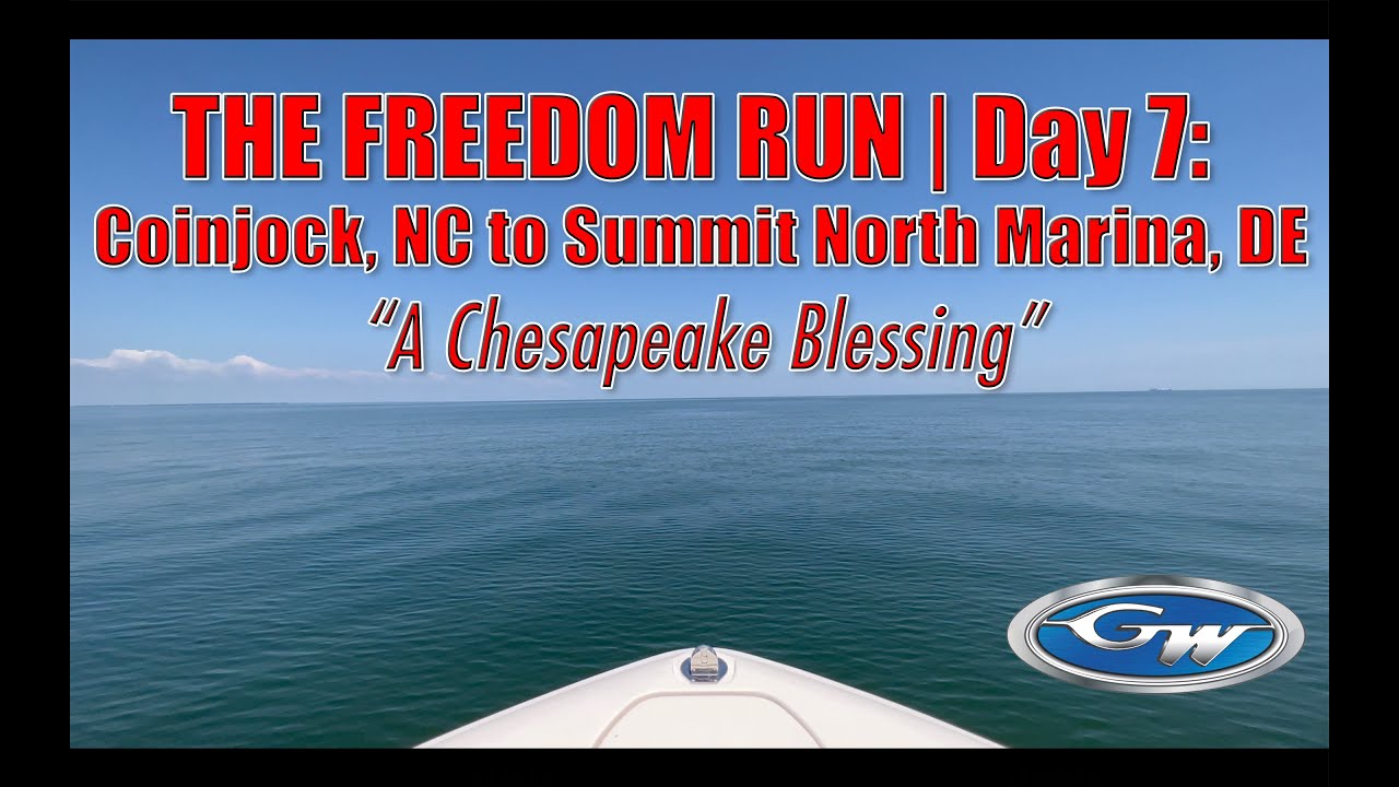The #FreedomRun | Day 7:  From Coinjock to Delaware | BLESSED By #GOD on the #ChesapeakeBay!!!