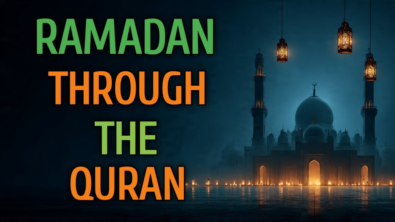 Lessons from the quran during ramadan
