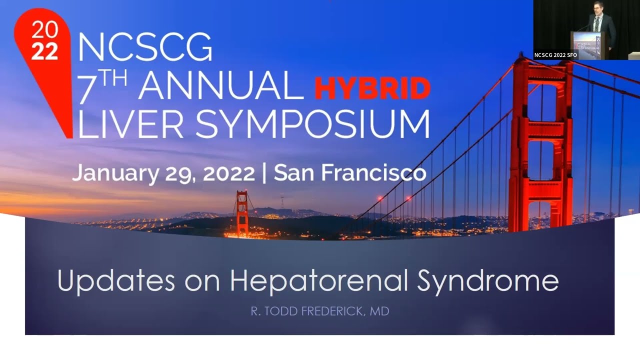 2022 NCSCG Liver Symposium - Hepatorenal Syndrome