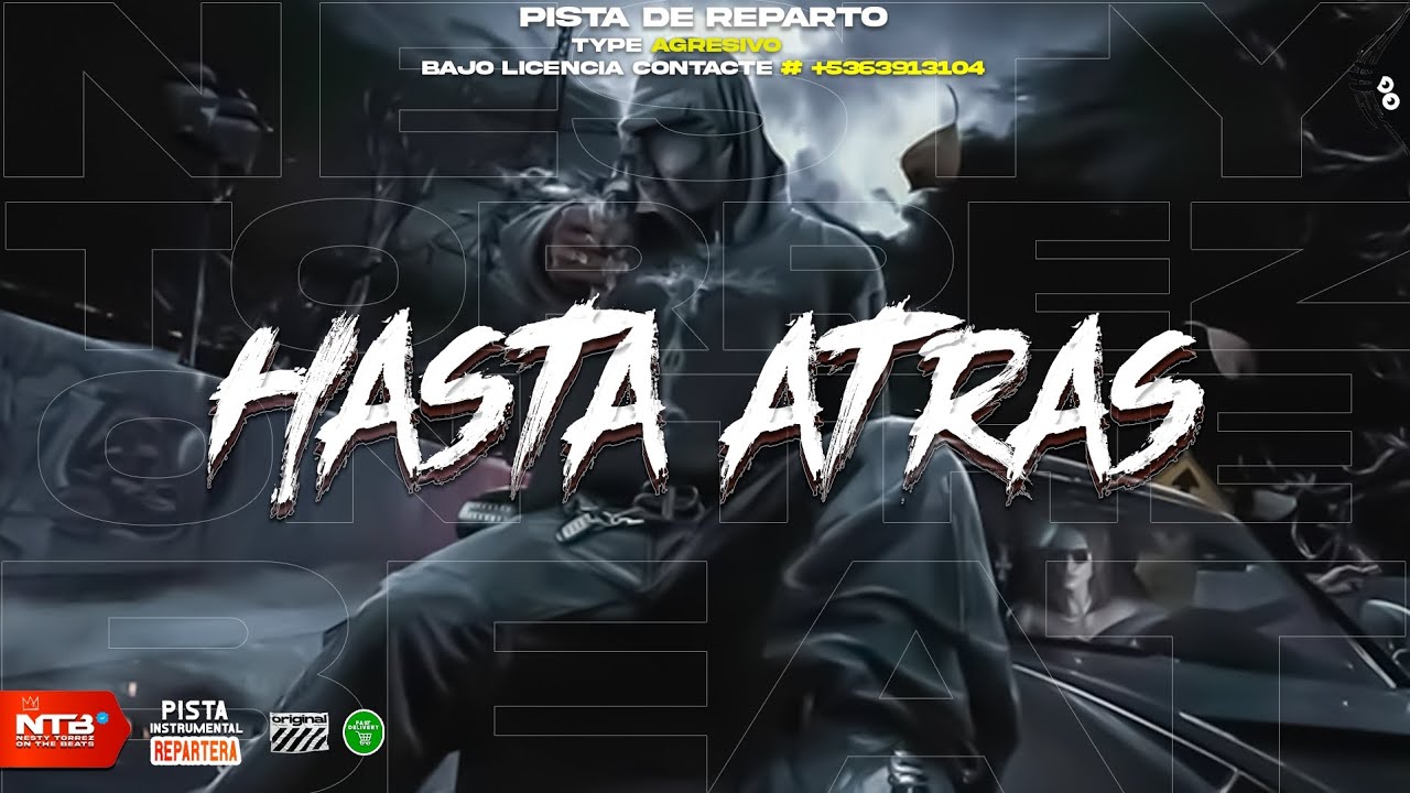 Pista Repartera 2026 HASTA ATRÁS 🔪  //Reparto Type Agresivo Beat 2026 (Prod. by Nesty Torrez)