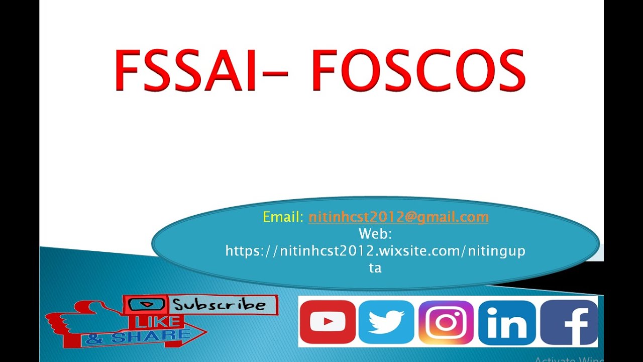 FSSAI FOSCOS description by Nitin Gupta