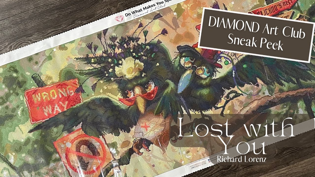 Diamond Art Club Sneak Peek! &ldquo;Lost with You&rdquo; by Richard Lorenz