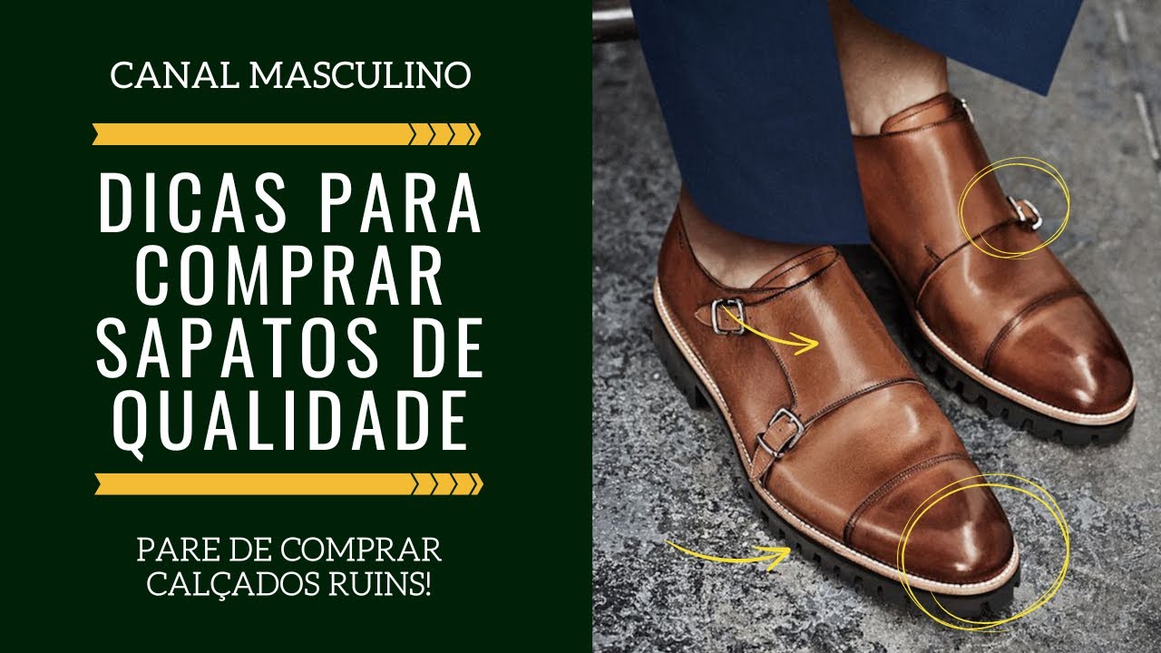 Dicas para comprar sapatos masculinos de qualidade | Moda Masculina