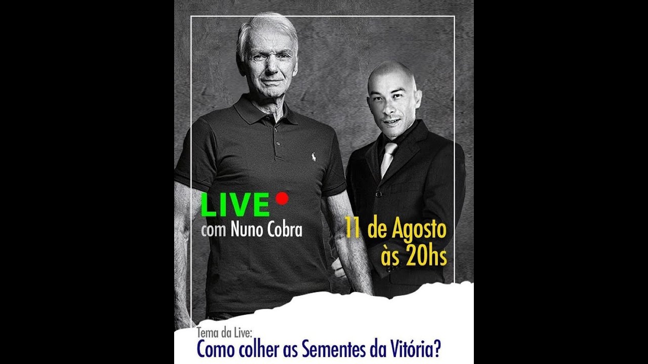 Como Colher as Sementes da Vitória? Parte 1 - Live com Nuno Cobra