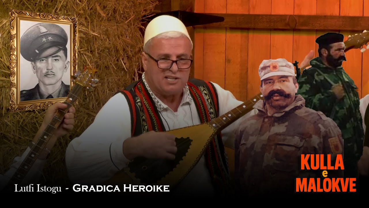 Lutfi Istogu - Gradica Heroike