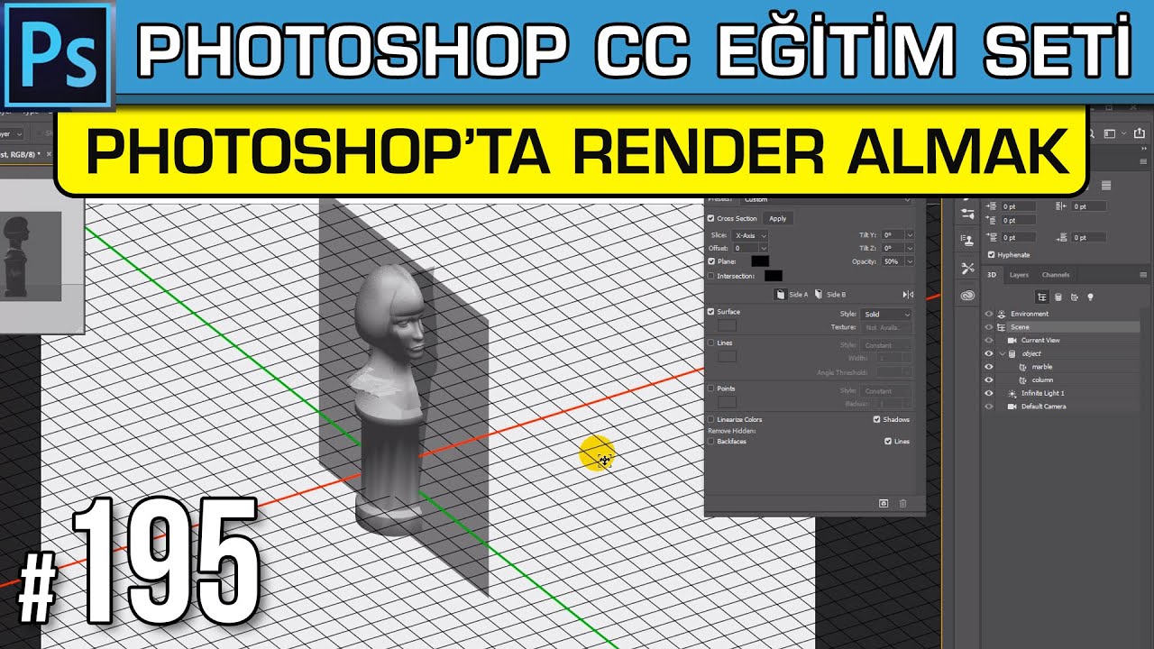 195: Photoshopta Render Almak | 3D Layer Penceresi Özellikleri | Cross Section | Photoshop Dersleri
