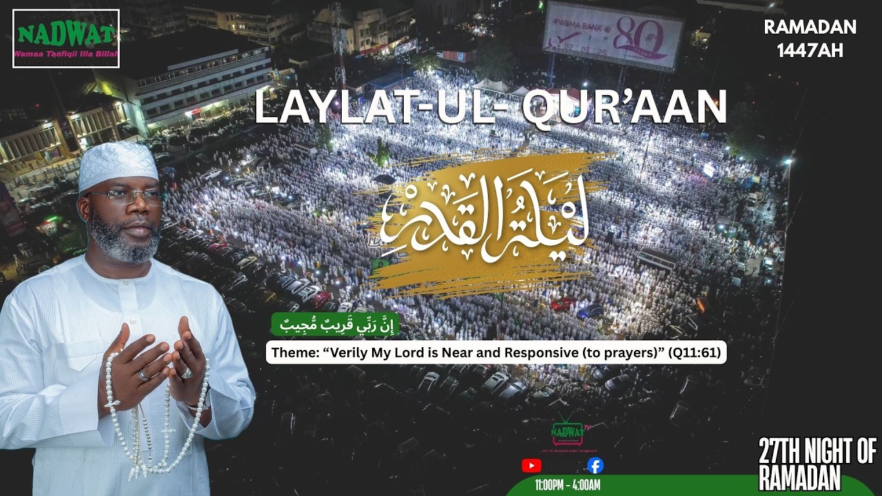 LAYLAT-UL-QUR'AAN [RAMADAN 1447 AH]