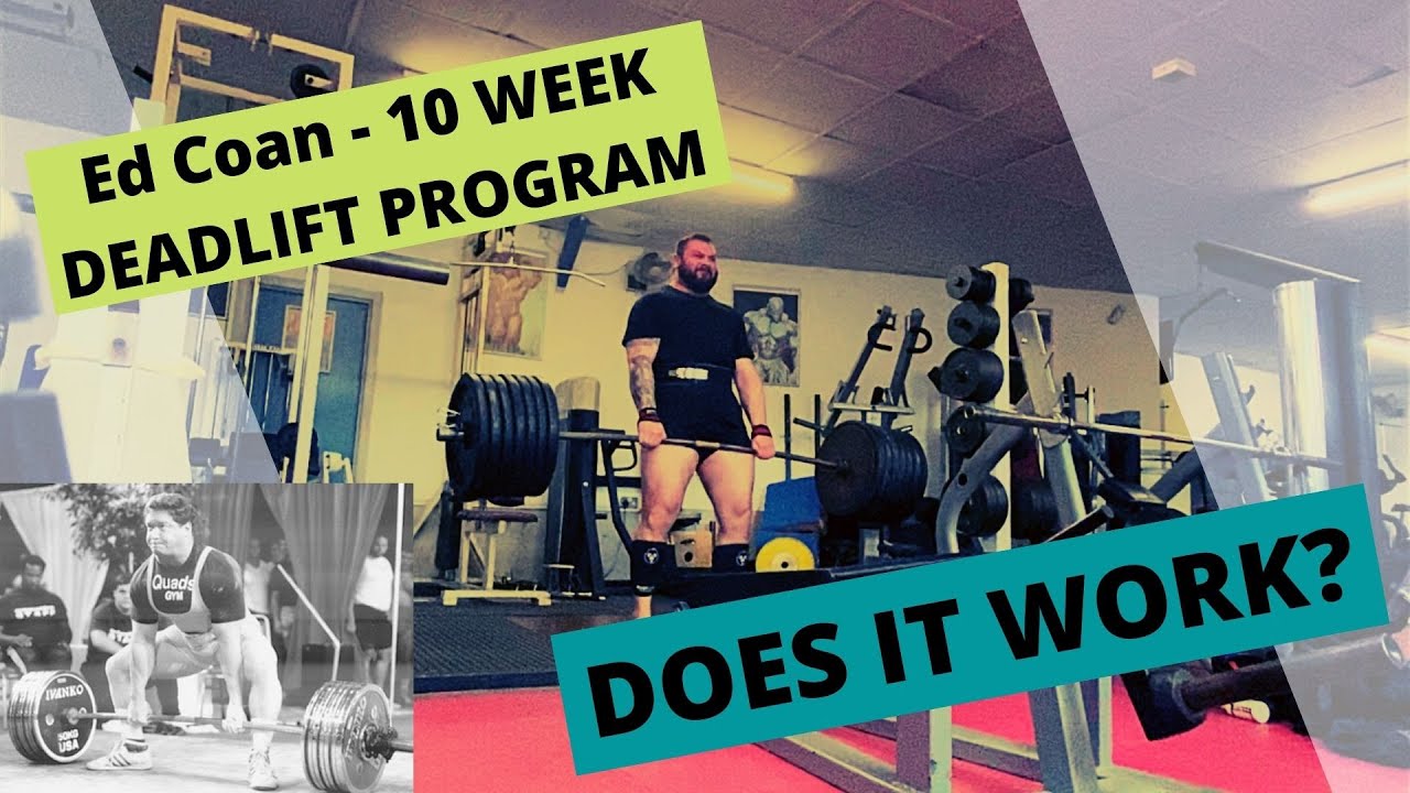 Ed Coan - 10 week Deadlift Program. Does it work? Full Training Cycle