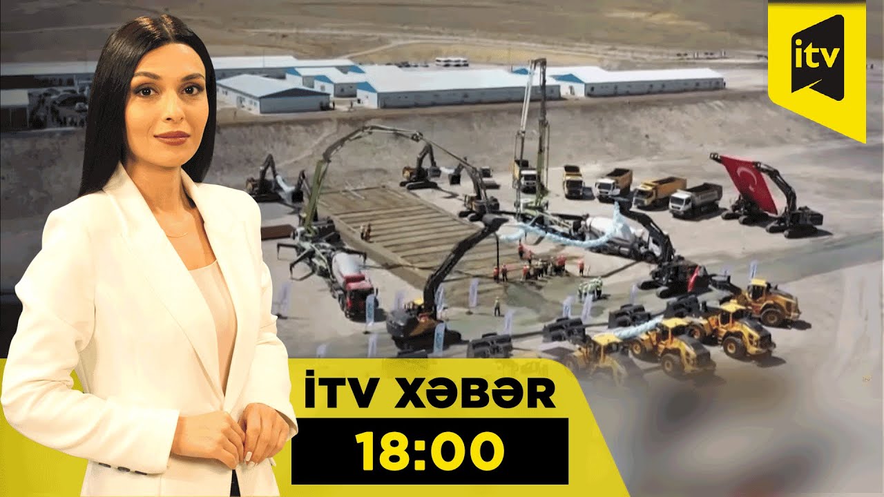 İTV Xəbər | 22.08.2025 | 18:00