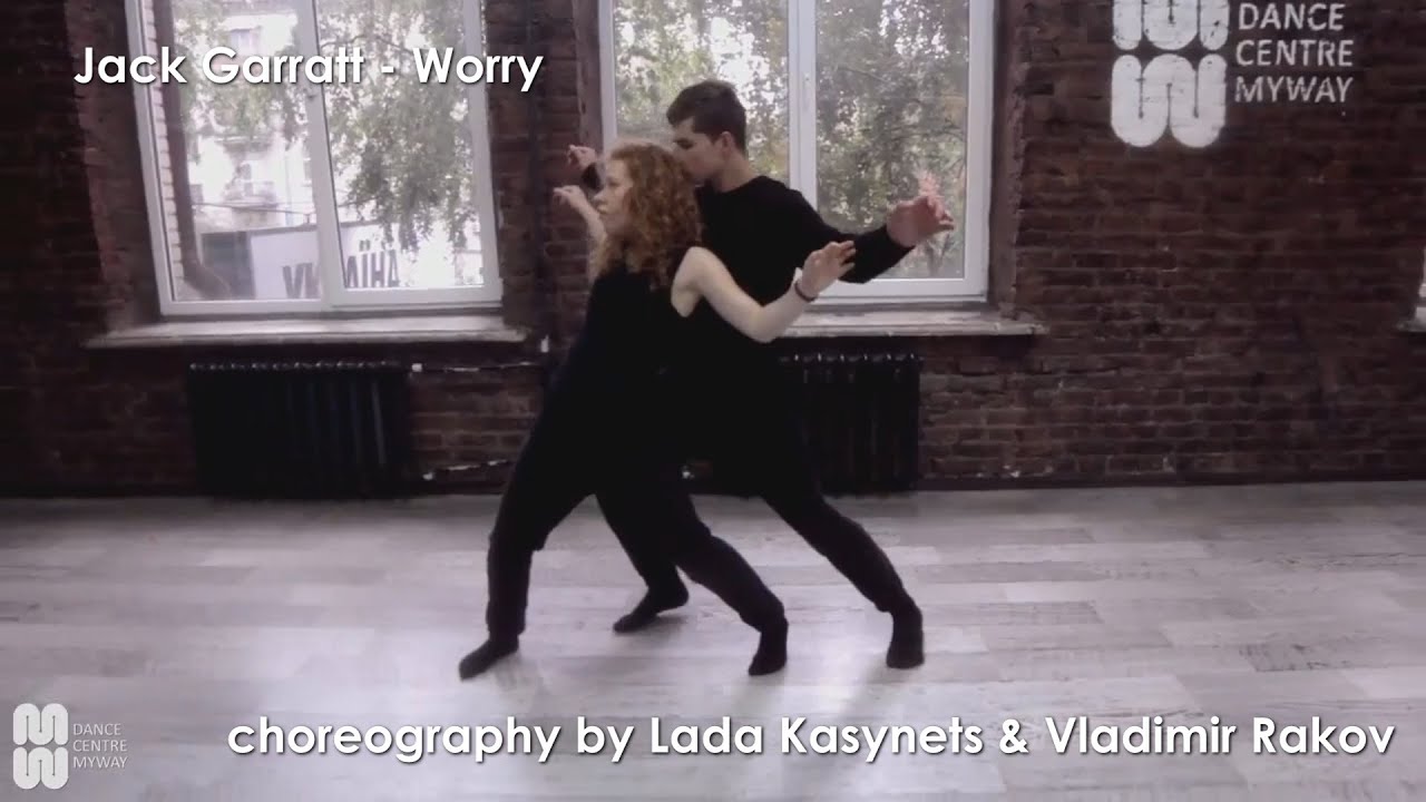 Jack Garratt - Worry choreography by Lada Kasynets & Vladimir Rakov