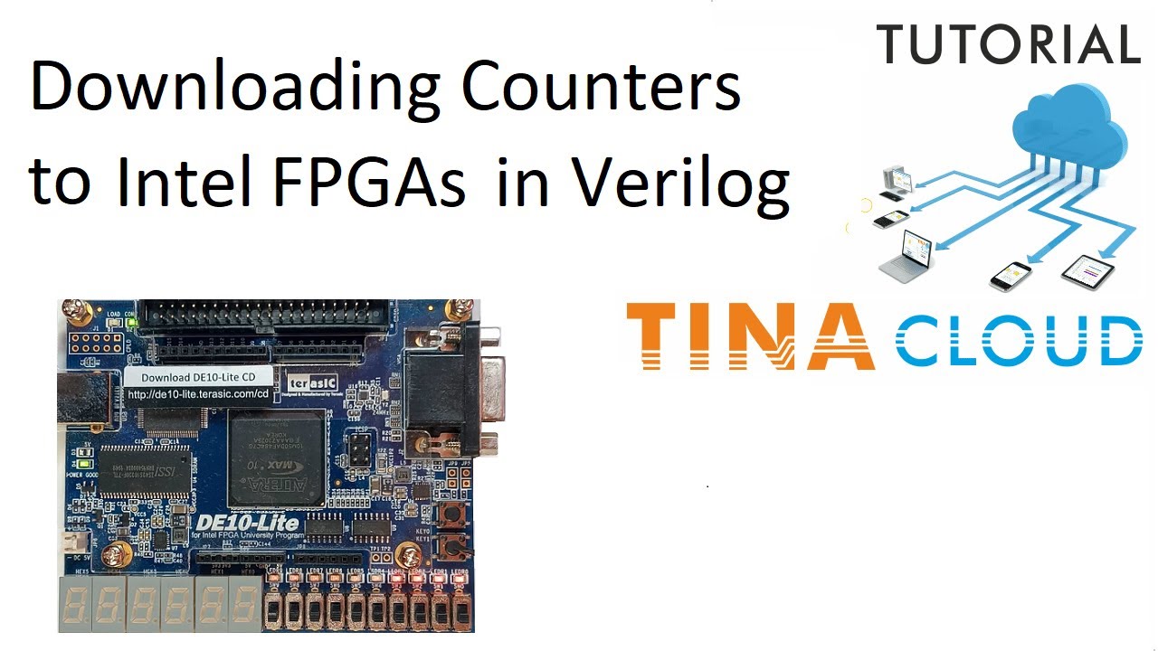 Downloading Counters to Intel FPGAs in Verilog with TINACloud