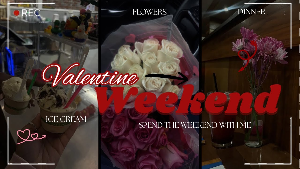 Romanticizing My Valentine’s Weekend like I’m the main character 💕🌸…………
