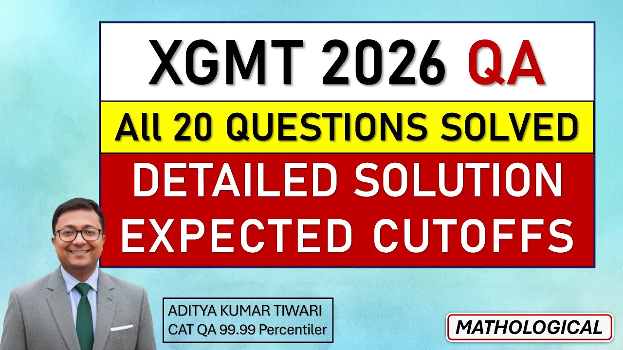 XGMT 2026 Quant Complete Solutions & Answer Key || XGMT 2026 QA All 20 Questions Discussion