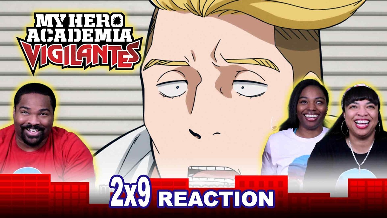 My Hero Academia: Vigilantes 2x9 Прощальная вечеринка! - ГРУППОВАЯ РЕАКЦИЯ!!!