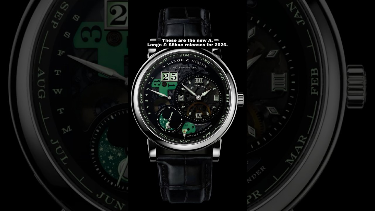 НОВИНКА 2026 Часы A. Lange & S&ouml;hne - Watches & Wonders