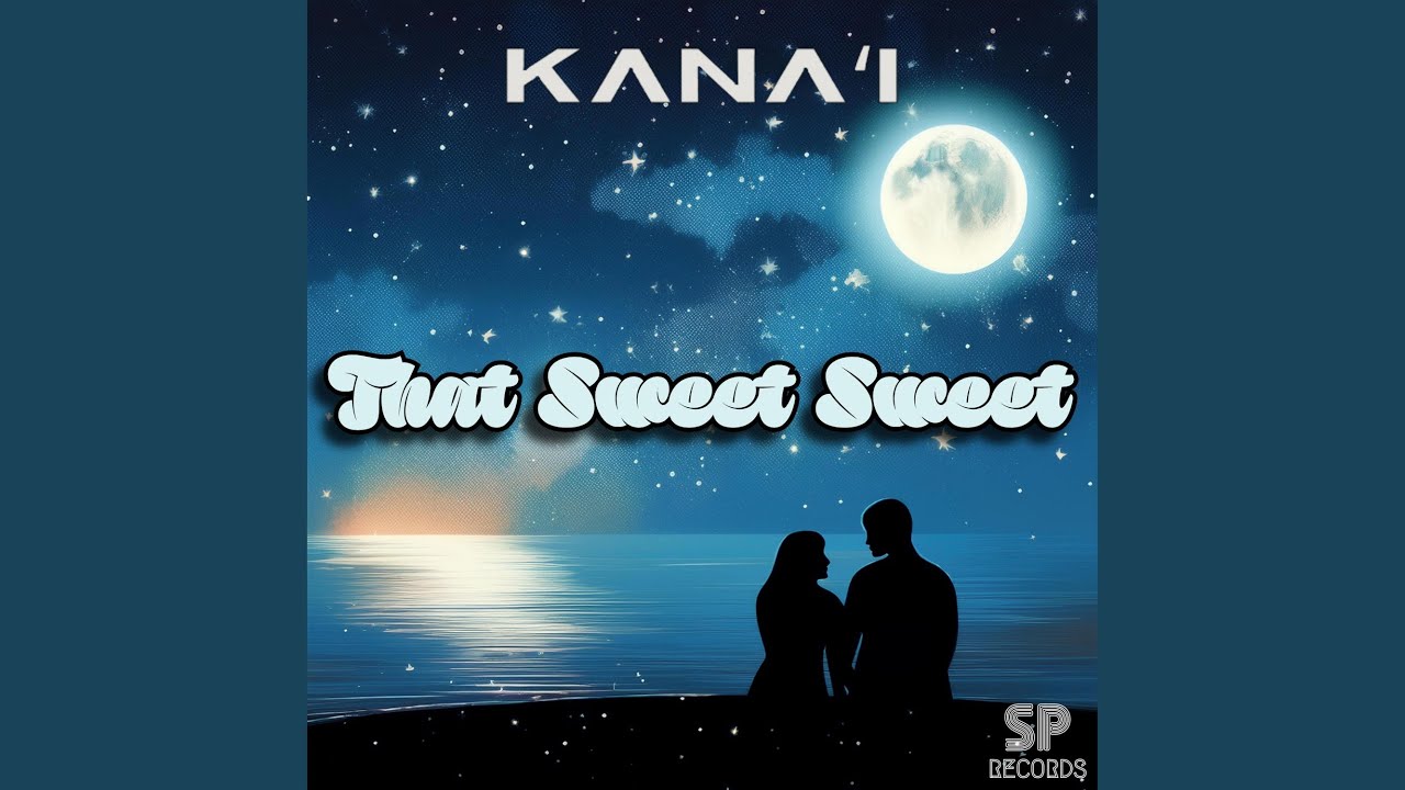 That Sweet Sweet