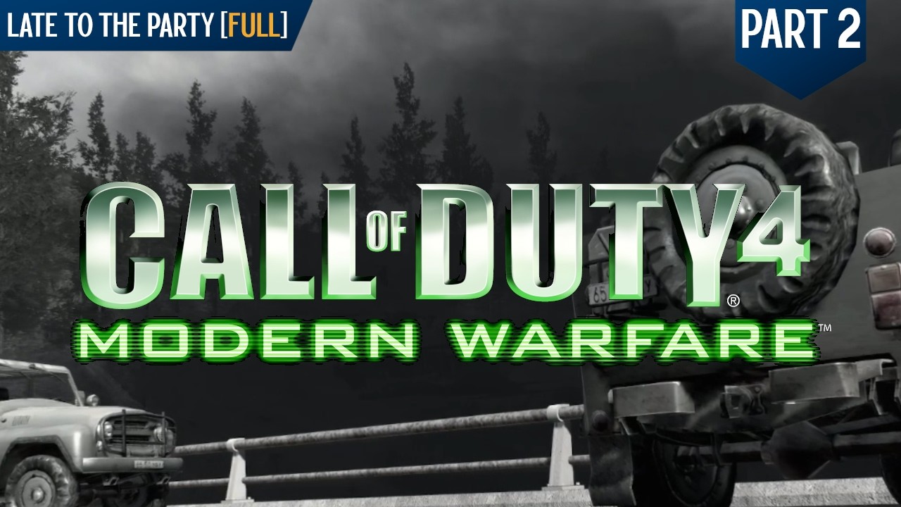 Price on his Head... | [Late to the Party - Call of Duty 4: Modern Warfare: PART 2]