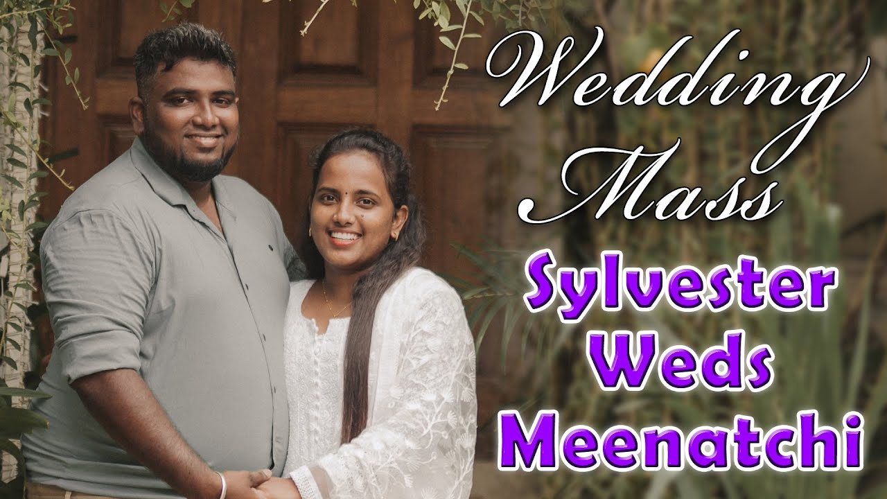 LIVE - 03-09-2021 | Wedding Mass | Sylvester Weds Meenatchi | St.Andrew's Church, Pondicherry.
