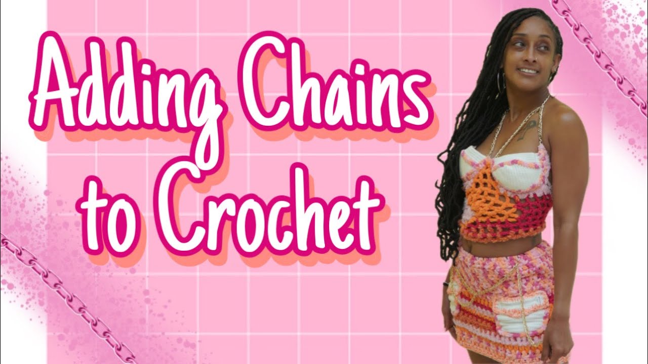 How to Add Chains to Crochet