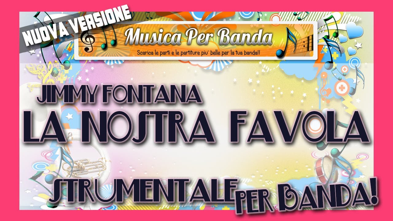 LA NOSTRA FAVOLA Per Banda - Jimmy Fontana