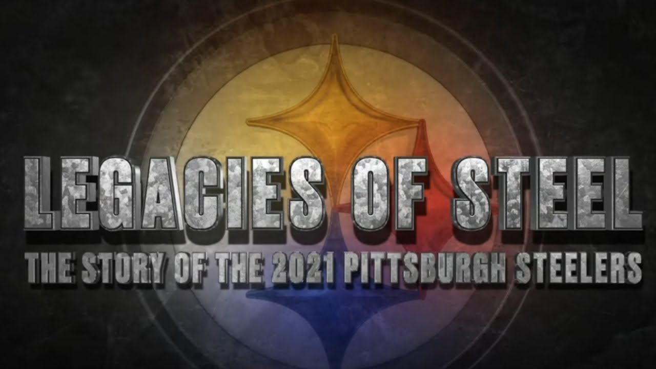 Legacies of Steel: The Story of the 2021 Pittsburgh Steelers | NFL Fanzone