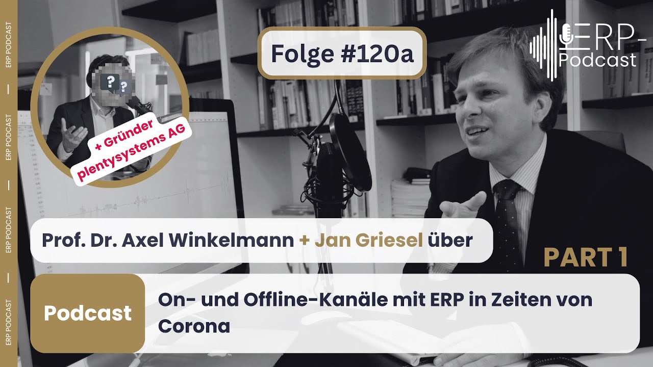 ERP-Podcast Folge 120a - On- und Offline-Kanäle mit ERP in Zeiten von Corona