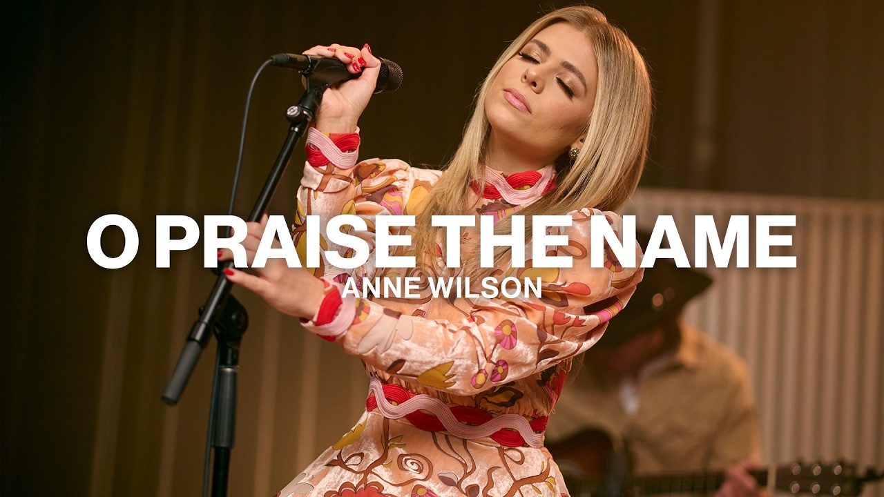 O Praise The Name (Anastasis) // Anne Wilson // Take 2
