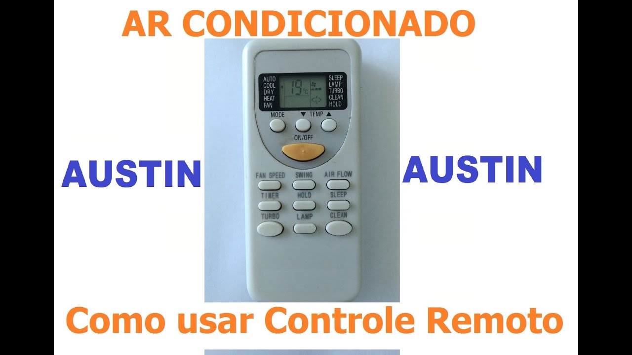 COMO USAR O CONTROLE DO AR CONDICIONADO AUSTIN