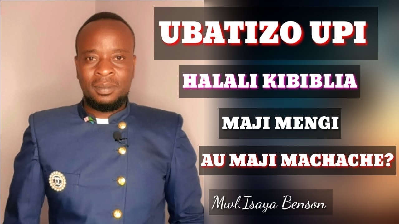 NI UBATIZO UPI HALALI KIMAANDIKO MAJI MENGI AU MACHACHE