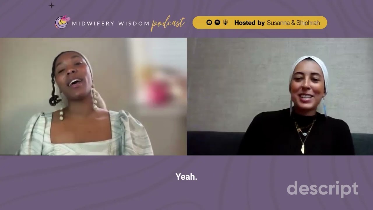 Student, Midwife, Mother, Survivor with Adilah Yelton | Midwifery Wisdom Podcast