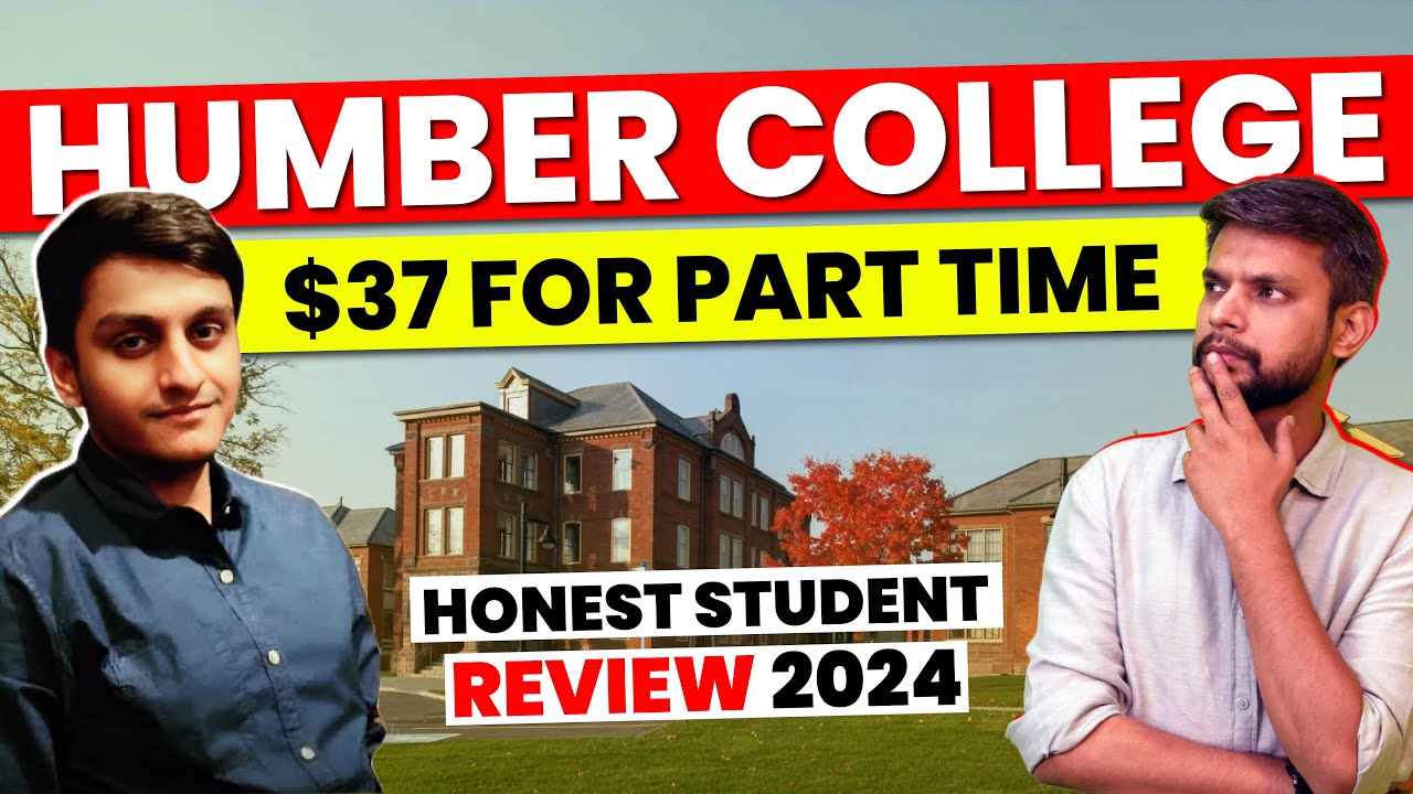 Humber College | Honest Student Review 2024 | Apoorv Bhatnagar - Global Business Management