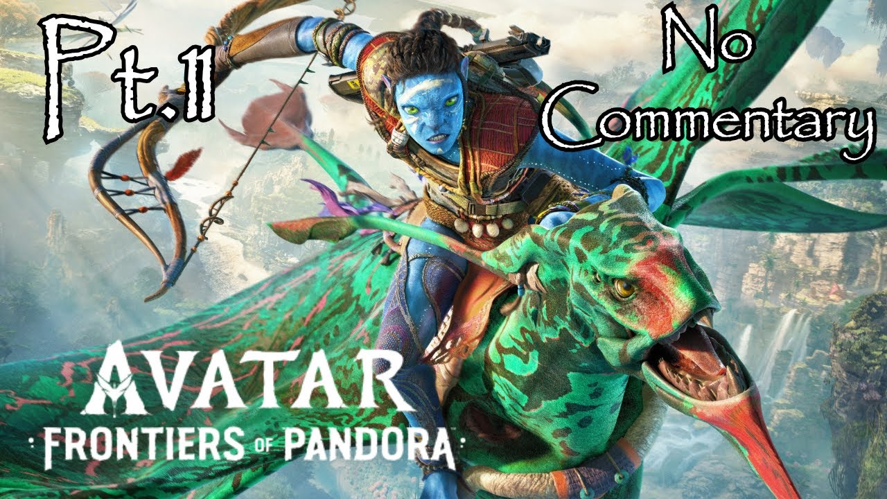 Avatar: Frontiers of Pandora Pt.11 --The Red Mare and so many bones-- (No Commentary)