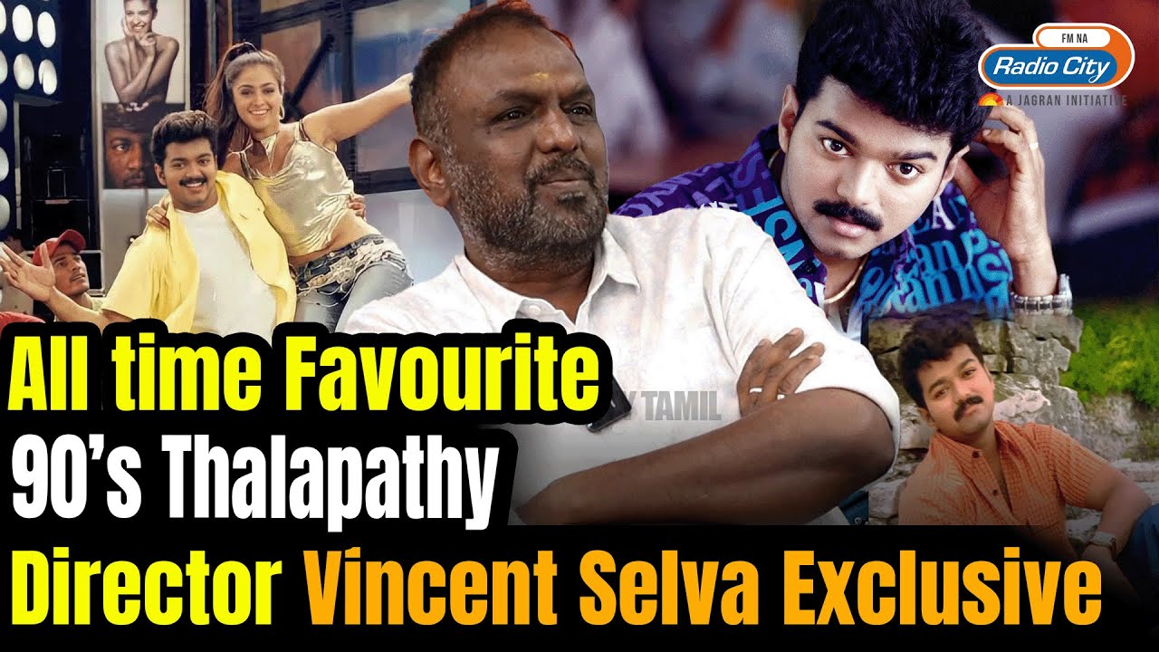 Vijay Sir-ku negative Role Correct-அ இருக்கும் | Director Vincent Selva | Thalapathy Vijay
