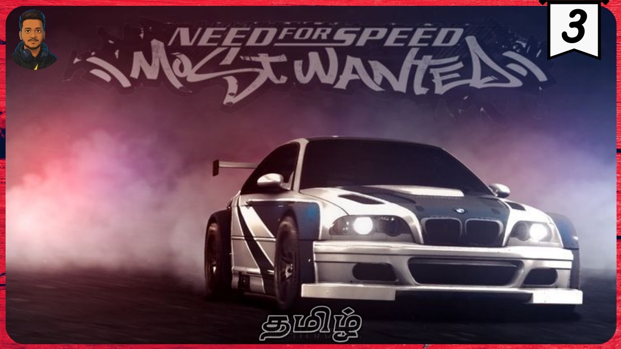Blacklist Begins 😎 | NFS Most Wanted 2005 LIVE | Tamil Nerdy Gamer