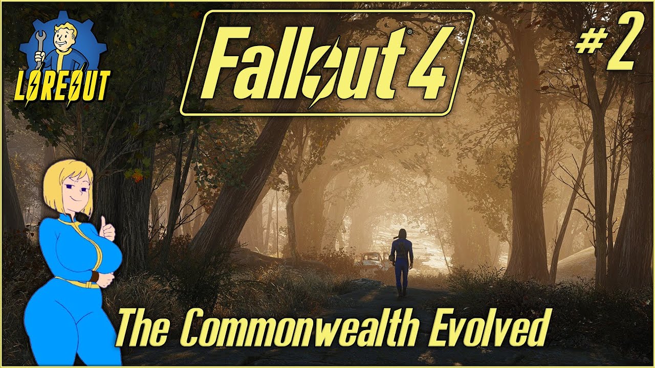 Fallout 4 - Loreout - The Commonwealth Evolved - Part 2