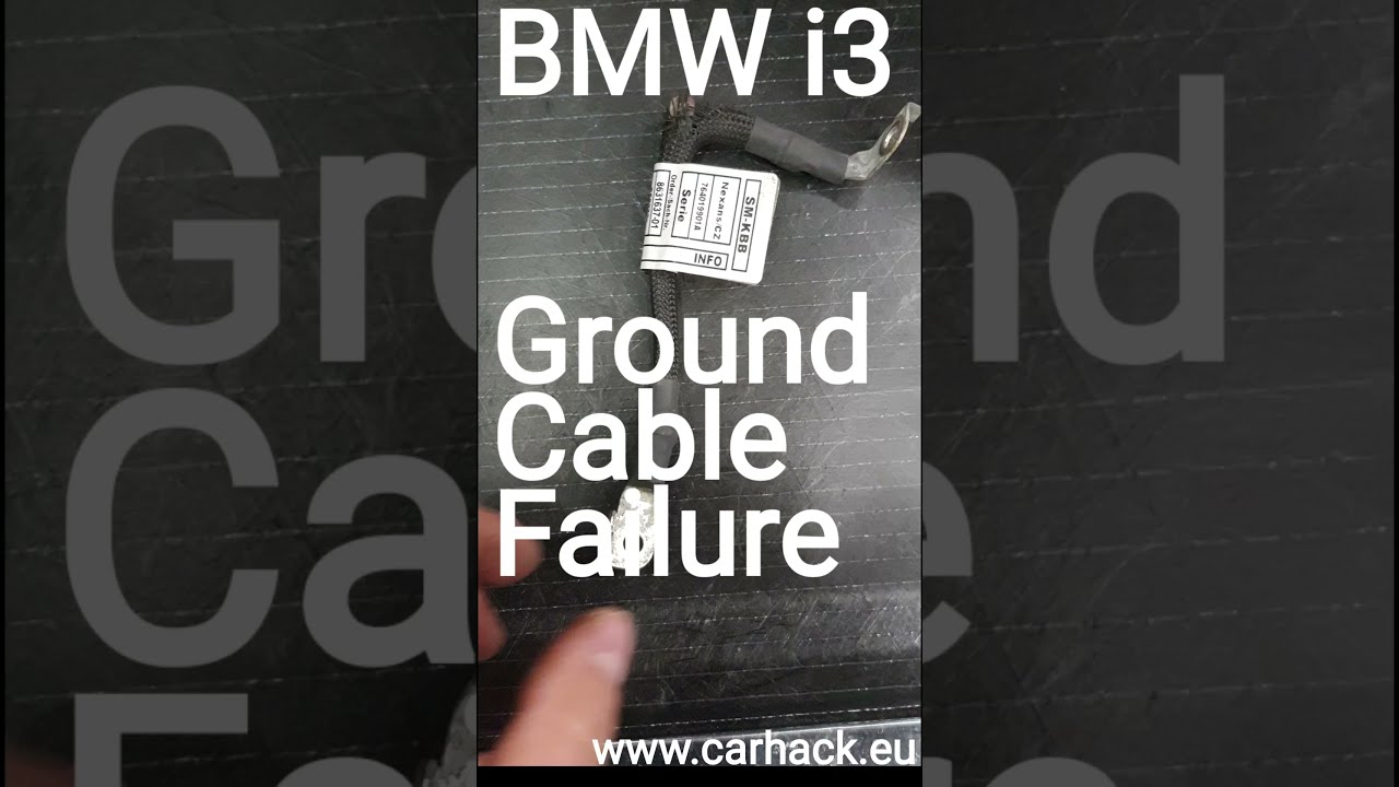 BMW i3 ground cable failure