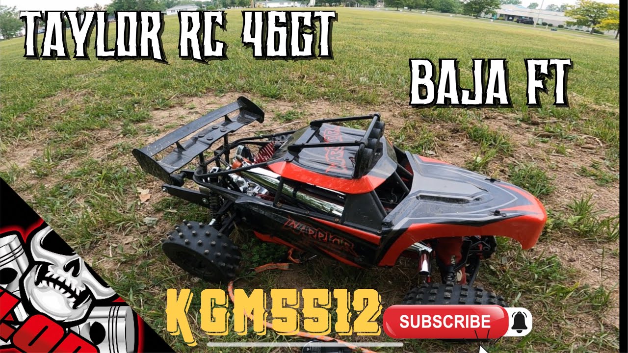 TAYLOR RC 46GT baja FT shake down run