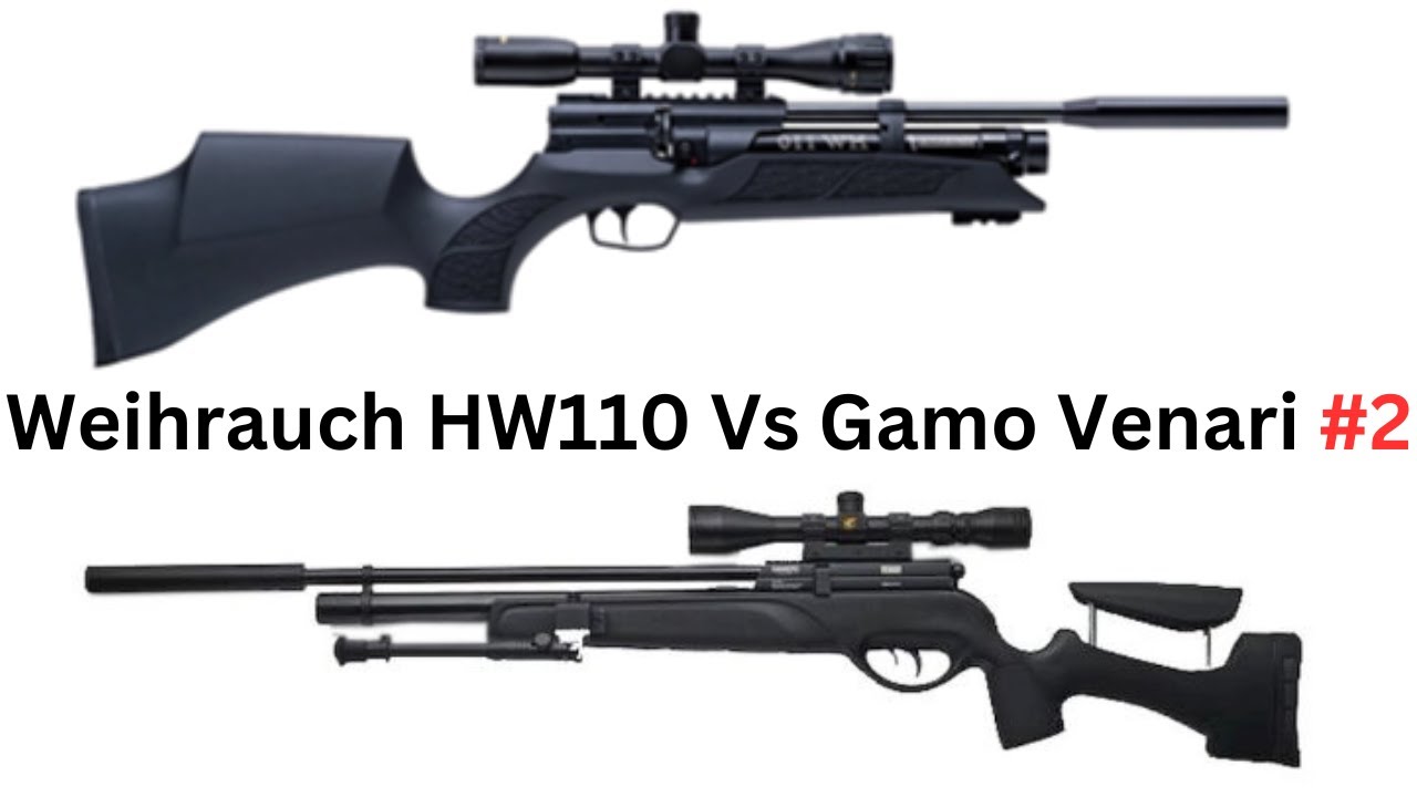 Weihrauch HW110 Vs Gamo Venari