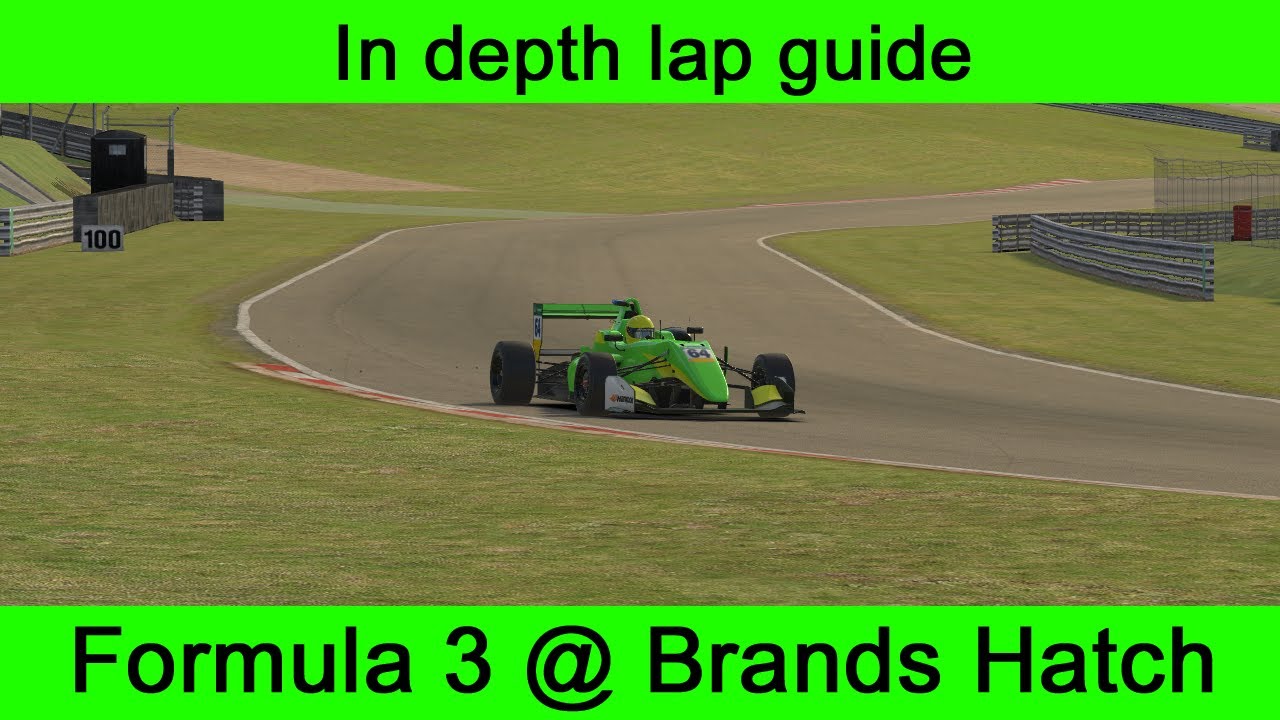 In depth lap guide: Formula 3 @ Brands Hatch