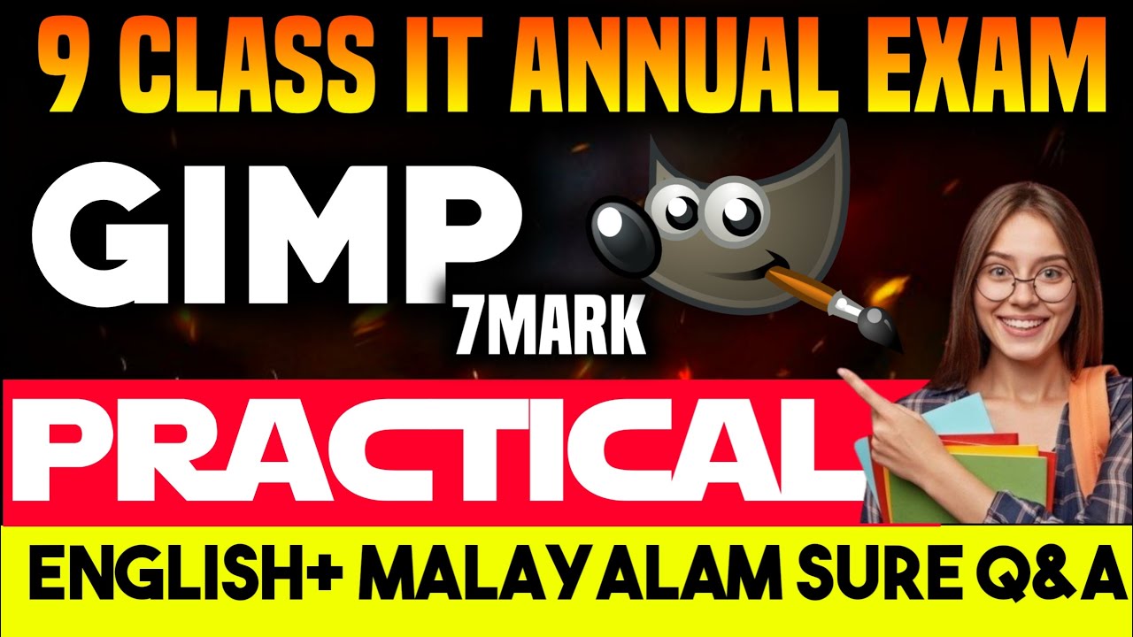 Chapter-1 GIMP / 9 Class IT Exam 2025 / 9 Std Annual IT Practical Exam 2025 / 9 Class IT Exam 2025