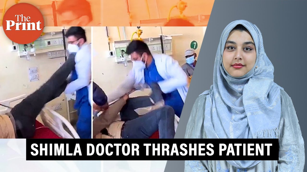 Shimla hospital horror: Doctor caught on camera thrashing patient at IGMC, suspended