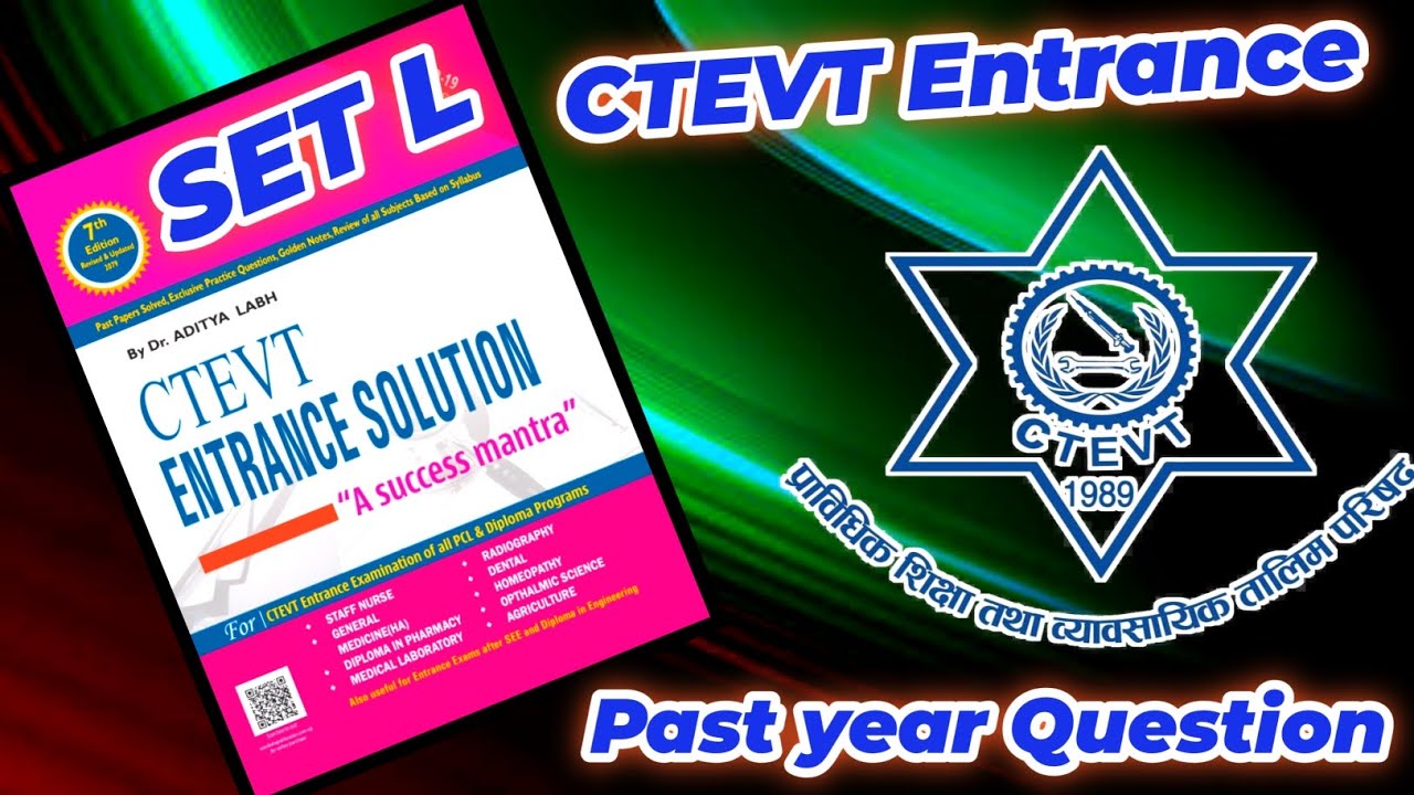 CTEVT DIPLOMA ENTRANCE PREPARATION PAST YEAR QUESTION SET FOR PRACTICE #ctevtexam