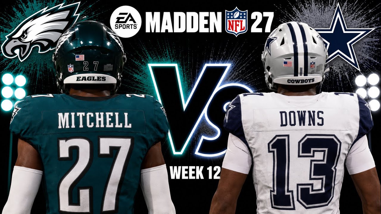 Eagles против Cowboys: Симуляция 12-й недели | День благодарения в НФЛ | Составы драфта Madden 27