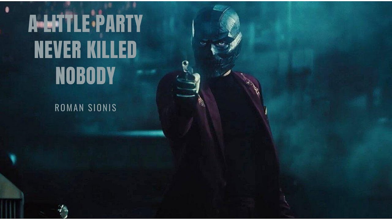 Roman Sionis || Black Mask || A Little Party Never Killed Nobody