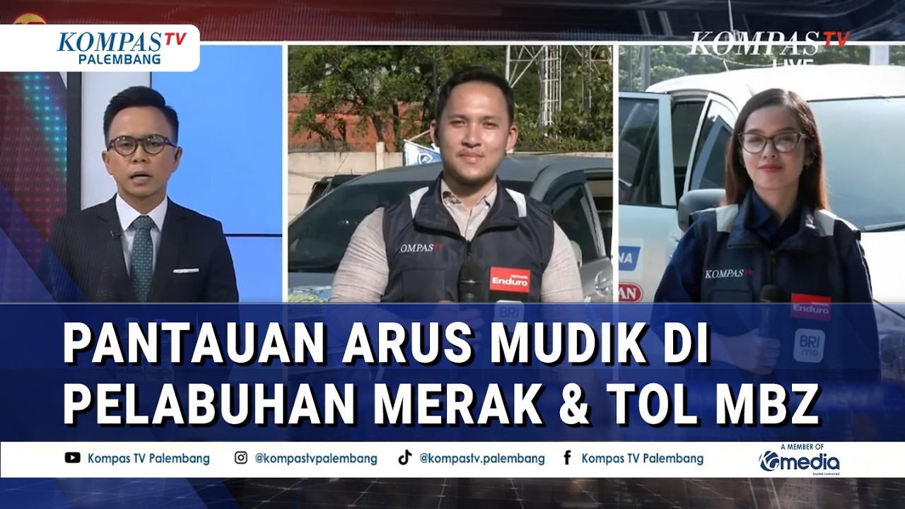 Laporan Langsung! Pantauan Arus Mudik di Pelabuhan Merak & Tol MBZ