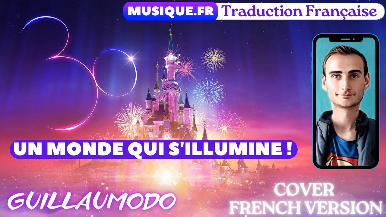 UN MONDE QUI S'ILLUMINE (COVER FRENCH VERSION) GUILLAUMODO