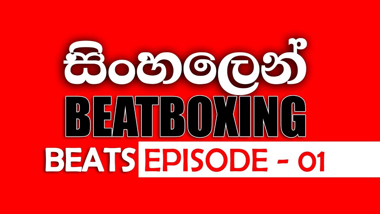 BEATS EPISODE - 1