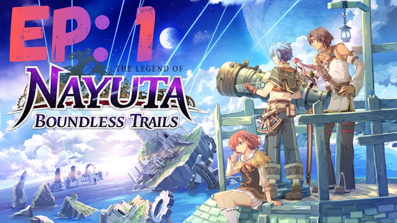 The Legend of Nayuta: Boundless Trails Part 1 Prologue