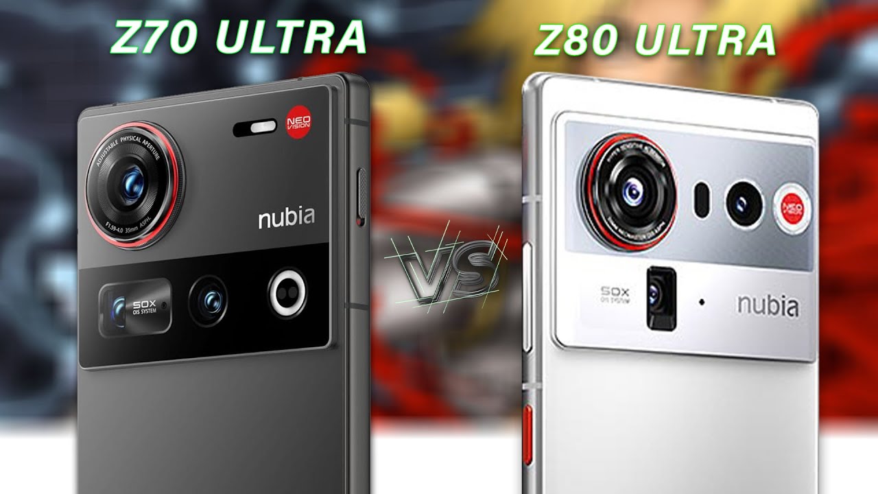 Zte Nubia Z80 Ultra Vs Zte Nubia Z70 Ultra
